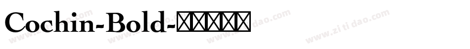 Cochin-Bold字体转换