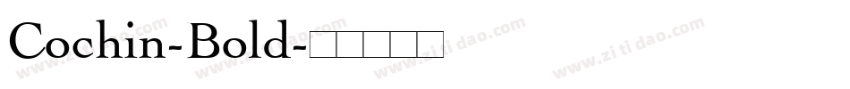 Cochin-Bold字体转换