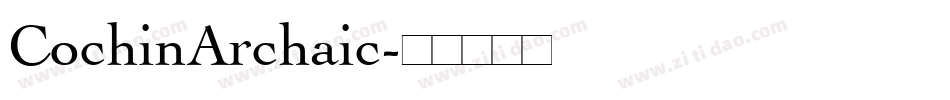 CochinArchaic字体转换