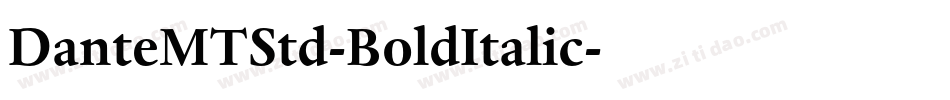 DanteMTStd-BoldItalic字体转换