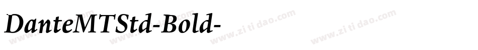 DanteMTStd-Bold字体转换