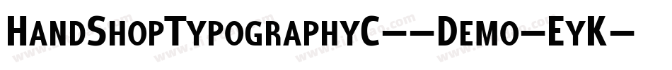 HandShopTypographyC30Demo-EyK9字体转换