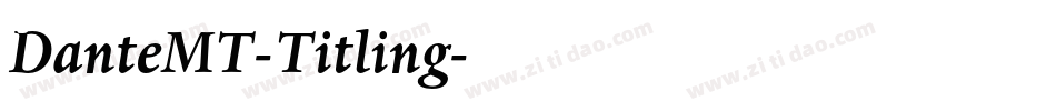 DanteMT-Titling字体转换