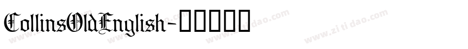 CollinsOldEnglish字体转换