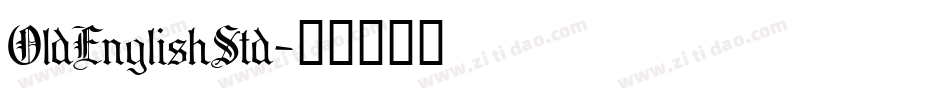 OldEnglishStd字体转换