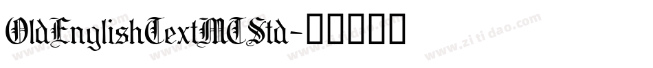 OldEnglishTextMTStd字体转换