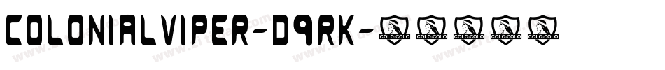 Colonialviper-d9RK字体转换