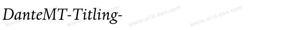 DanteMT-Titling字体转换