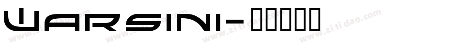 Warsini字体转换