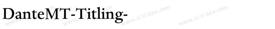 DanteMT-Titling字体转换