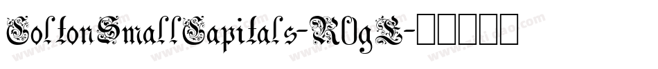 ColtonSmallCapitals-R0gE字体转换