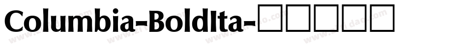 Columbia-BoldIta字体转换