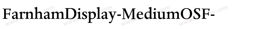 FarnhamDisplay-MediumOSF字体转换