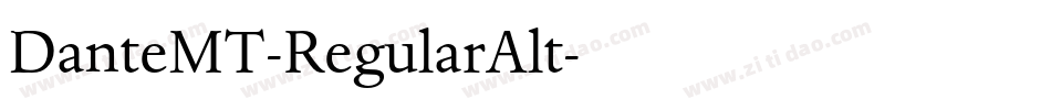 DanteMT-RegularAlt字体转换
