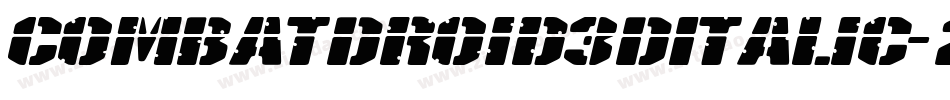 CombatDroid3DItalic-2xZd字体转换