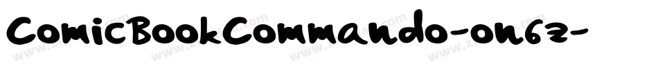 ComicBookCommando-on6z字体转换