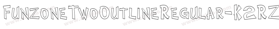 FunzoneTwoOutlineRegular-K2RZ字体转换 FunzoneTwoOutlineRegular-K2RZ字体转换