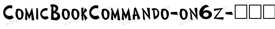 ComicBookCommando-on6z字体转换