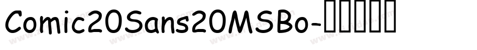 Comic20Sans20MSBo字体转换