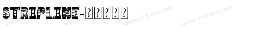 StripLine字体转换