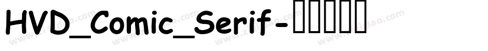 HVD_Comic_Serif字体转换