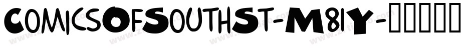 ComicsOfSouthSt-M81Y字体转换