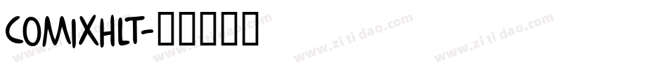 COMIXHLT字体转换