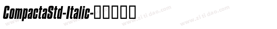 CompactaStd-Italic字体转换