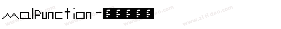 malfunction字体转换