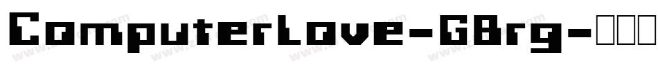 ComputerLove-GBrg字体转换