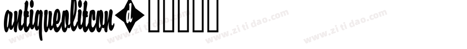 AntiqueOliTCon字体转换