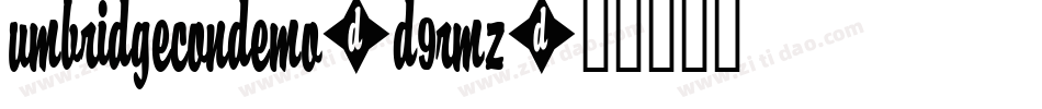 UmbridgeConDemo-d9rMZ字体转换