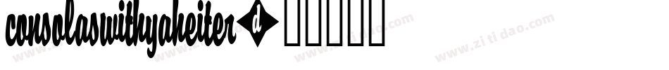 consolaswithyaheiter字体转换