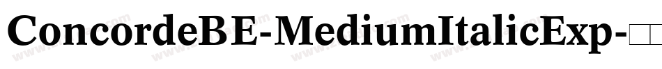 ConcordeBE-MediumItalicExp字体转换