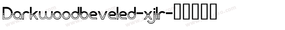 Darkwoodbeveled-xjlr字体转换