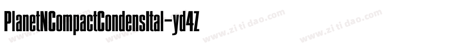 PlanetNCompactCondensItal-yd4Z字体转换