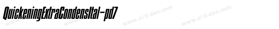 QuickeningExtraCondensItal-pd7v字体转换