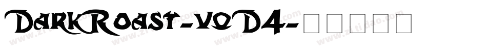 DarkRoast-vqD4字体转换