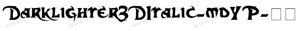 Darklighter3DItalic-mdYP字体转换