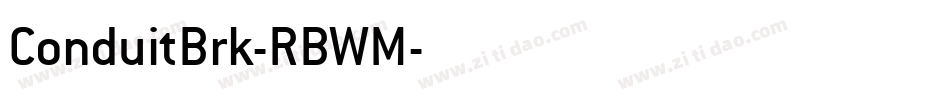 ConduitBrk-RBWM字体转换