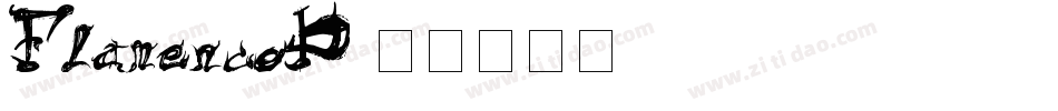 FlamencoD字体转换