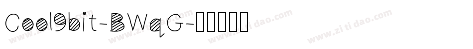 Cool9bit-BWqG字体转换