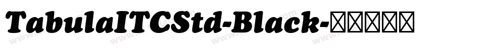 TabulaITCStd-Black字体转换