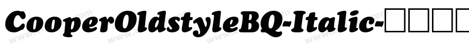 CooperOldstyleBQ-Italic字体转换