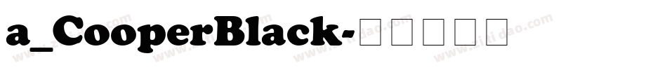 a_CooperBlack字体转换