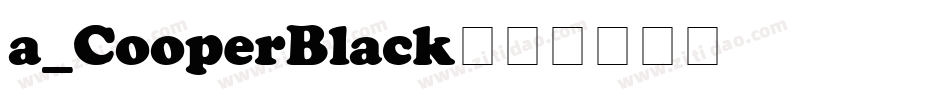 a_CooperBlack字体转换