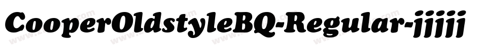 CooperOldstyleBQ-Regular字体转换