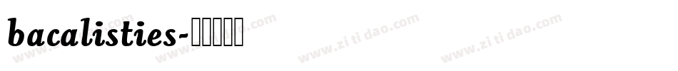 bacalisties字体转换