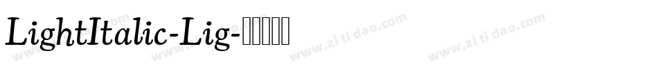 LightItalic-Lig字体转换