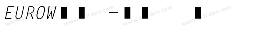 EUROW生成器字体转换